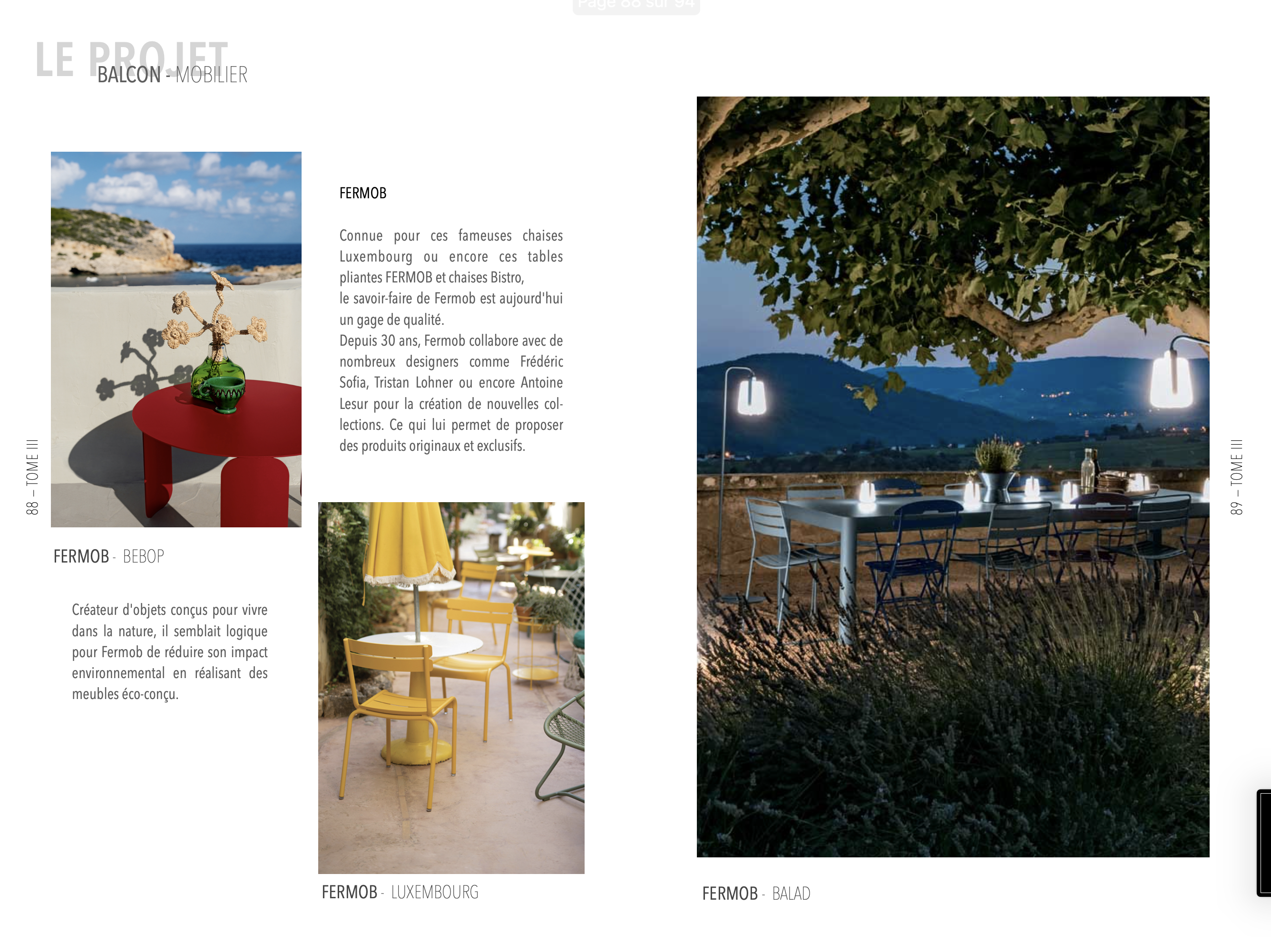 Description du mobilier du balcon